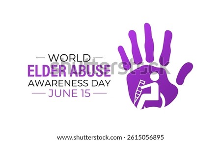 World Elder abuse awareness day is observed every year on June 15. Hand with adult man and Realistic Ribbon. It aims to Promote dignified aging through protection laws  Banner and  background design.