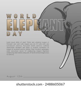 World elephant day. celebrated every year on August 12. Suitable for banner, poster, greeting card est