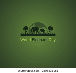 World Elephant Day on 12th August. Social media post, card template design. Elephant day celebration banner with earth globe, Elephants, trees. Elephant vector, Elephant day vector illustration.