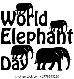 World Elephant Day. Templates for backgrounds, banners, cards, posters with elephant icons and text writing, Vector illustration.