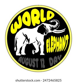 Ilustración vectorial del Día Mundial del Elefante. Adecuado para póster, Anuncios, campaña y tarjeta de felicitación. Concepto de vida silvestre. Animales salvajes. Guardar elefantes