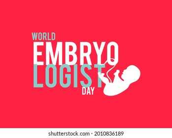 World Embryologist Day. Banner and poster for social media and print media.