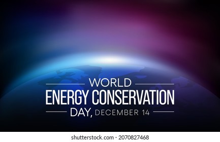 World Energy conservation day is observed every year on 14 December, The day focuses on making people aware of global warming and climate change and promotes efforts towards saving energy resources. 