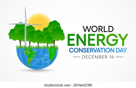 World Energy conservation day is observed every year on 14 December, The day focuses on making people aware of global warming and climate change and promotes efforts towards saving energy resources. 