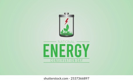 El Día Mundial de la Conservación de la Energía se celebra cada año en diciembre. Concepto de conciencia de la Naturaleza. fondo, cartel, diseño de Ilustración vectorial de Plantilla de Anuncio.