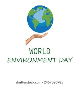 World Environment Day. 5th June. Holding hand and world map plant concept. EPS editable file.