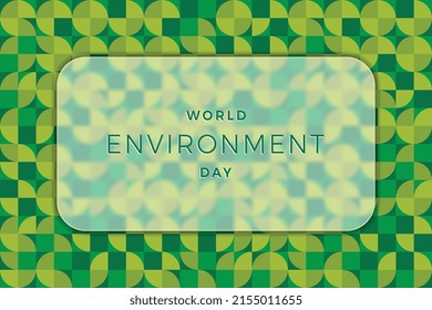 World Environment Day banner design layout with blurred glass element and geometric pattern. Holiday template with green background. Vector illustration EPS 10