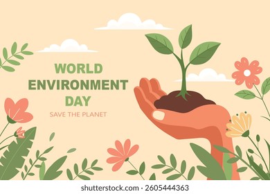 World Environment Day banner. Hand holding a growing plant, environmental protection. Flat style illustration.	