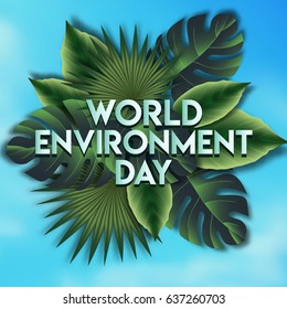 World environment day banner realistic tropical green leaf poster. Summer season earth theme for greeting card, invitation template. Modern template on blue sky background