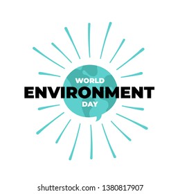 World Environment Day card or poster for Earth protection. Saving nature concept: blue and green globe with rays. Eco illustration for care about our planet.