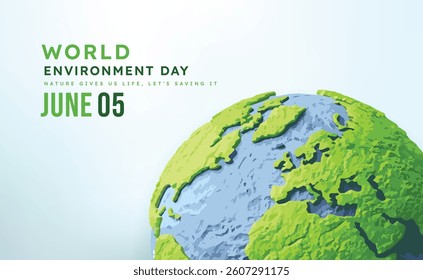 World Environment Day, Environment Care and Conservation. Earth Day, World Protection, Green Energy, Renewable and Sustainable Concept.