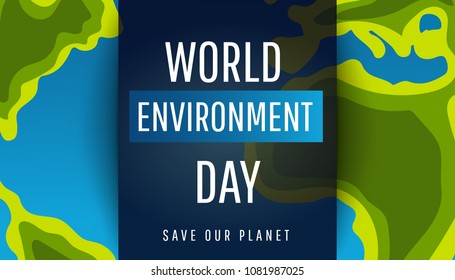 World Environment day concept.  Vector illustration Concept design for banner, greeting card, t-shirt, print, poster.