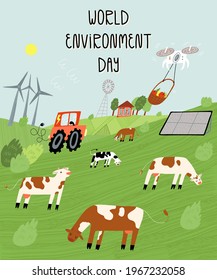 World Environment Day design. Fields with cows, windmills, electrical combine, solar panels, remotely piloted quadcopter delivers vegetables and fruits. Cartoon style vector illustration.