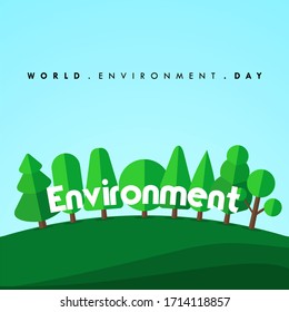 World Environment Day. Environment Day design. World Forest Day. Flat Landscape design. vector Illustration