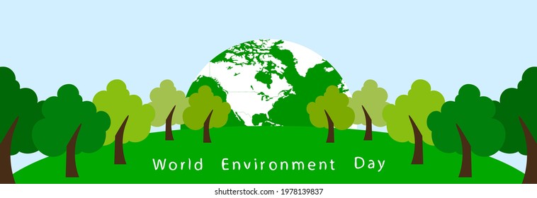 World Environment Day, Earth and Trees. 