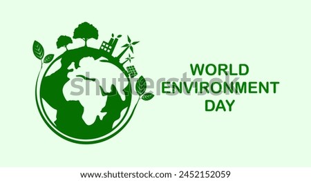 world environment day and the green world of environmentally friendly cities Help save the world concept The concept of protecting the world's environment Vector illustration