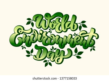 World Environment Day hand drawn lettering typography text. Celebration poster, banner, greeting card, invitation. Holiday gradient calligraphy with leaves. Vector illustration for print, blog. EPS 10