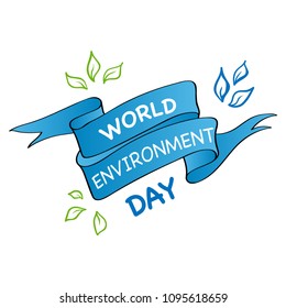 World environment day hand lettering card. Creative Poster Or Banner Of World Environment Day. Vector