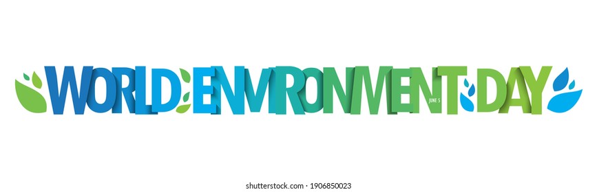 WORLD ENVIRONMENT DAY - JUNE 5 green and blue vector typography banner with leaves isolated on white background