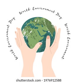 World Environment Day, june 5. Happy Mother Earth Day, Earth Hour. Environment protection. Hands hold planet gently. Vector flat cartoon illustration. Perfect for card, poster, flyer, banner design