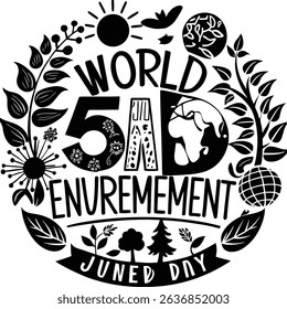 World environment day june 5th celebrate earth nature ecology