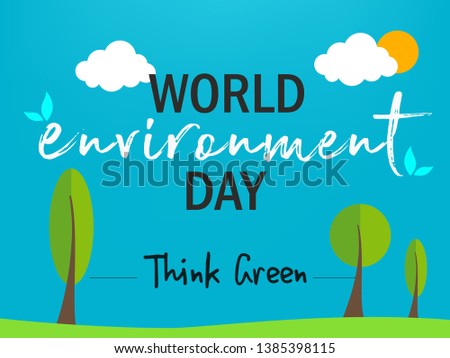 World Environment Day. Lettering card. Poster, cover, card, print design Environment Day. Vector illustration

