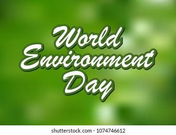 World Environment Day, lettering on bright green background. Vector illustration.