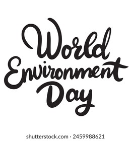 Letras del Día Mundial del Medio Ambiente Anuncio color negro. Arte vectorial dibujado a mano.