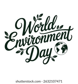 World Environment Day A minimalist typography, calligraphy design silhouette vector illustration 