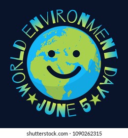 World Environment Day poster. Greeting text written around cartoon smiling globe. Happy cute funny Earth emoji.  Vector illustration isolated on black background.