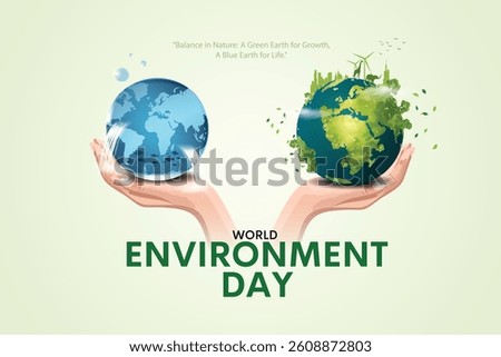 world Environment day day poster. hands holding and green plant earth and save water earth. abstract vector illustration design.