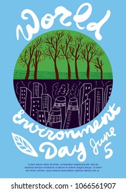 World Environment Day poster with planet illustration. Industrial and nature synthesis. World Environment Day and June 5 lettering. Vector
