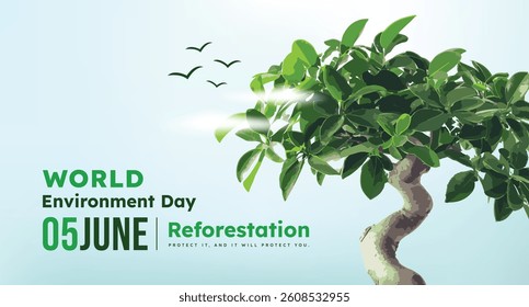 World Environment Day, Reforestation, Environmental Awareness, Sustainable Living, Action for a Greener Planet, Earth Day, Connect with Nature Day