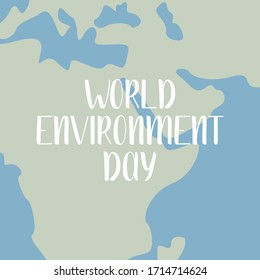 World environment day, environment safety celebration. Vector card. Perfect for print, social poster, ecology postcard, flyer