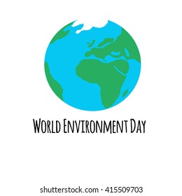 World Environment Day save date card, poster. Earth in space. Protect our Environment. Vector illustration
