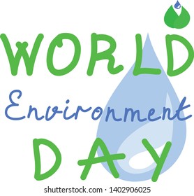 World Environment Day. Text with emblems of leaves and drops. Vector illustration