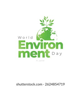 World Environment Day Typography Poster Design. Green Earth with Plant Leaves, Eco Friendly Minimal Template, June 5.