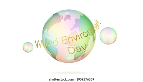 World Environment Day. Unstable word. Fragile earth. Bubble Planet. Enviroment protection. Vector stock illustration. White background.