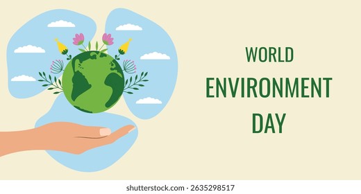 World Environment Day - vector banner. Hand holding blooming earth, sky, clouds.