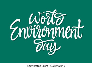 World Environment day - vector hand drawn brush pen lettering. White text on blue background. High quality calligraphy for card, print, poster. Ecological concept
