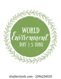 World environment day. Vector illustration with the words, wooden signboard and green leaves. Eco friendly ecology concept. 