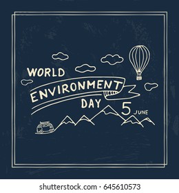 World Environment Day vector illustration. Hand drawn card. 