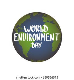 world environment day vector label or banner with earth globe isolated on white background