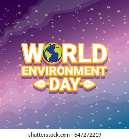 world environment day vector label or banner with earth globe in space with shiny stars. 5 june celebration greeting card