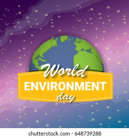 world environment day vector label or banner with earth globe in space with shiny stars. 5 june celebration greeting card