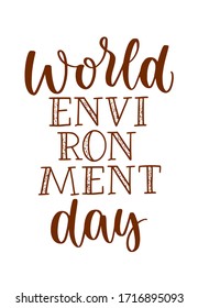 World Environment Day vector lettering handwriting 