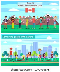 World environmental day connecting with nature promo banners. People plant flowers and trees in green park at Canada cartoon vector illustrations set.