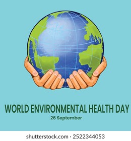 World Environmental Health Day, 26 September, banner ads, poster, flyer, template design, World Environmental Health Day social media template design. vector or stock illustration, eps file.