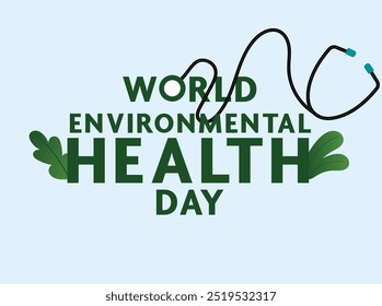 World Environmental Health Day. World health day concept text design with doctor stethoscope design background social media banner poster web, World Health Day. Global Health Awareness Concept.