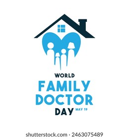 World Family Doctor Day. May 19. White background. Eps 10.